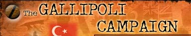 The Gallipoli Campaign